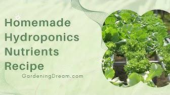 'Video thumbnail for Homemade Hydroponics Nutrients Recipe'