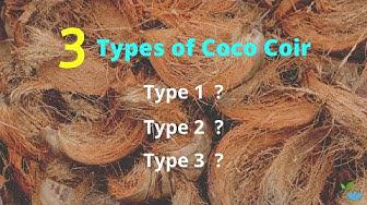 'Video thumbnail for Three types of coco coir | Hydroponic Way'